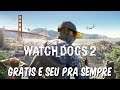 (Acabou)Surpresa! Watch Dogs 2 grátis na loja da Epic Games!