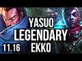 YASUO vs EKKO (MID) | Legendary, Quadra, 22/2/4, 1.8M mastery, 6 solo kills | EUW Master | v11.16