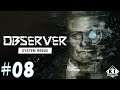 ＃08サイバーパンクホラー】ゲーム実況「Observer:System Redux（オブザーバー：システムリダックス）」