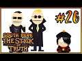 #26 SOUTH PARK: The Stick of Truth. Лютомедведи, Епископ, Нагасаки и Министр Монтреаля
