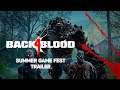 Back 4 Blood - Summer Games Fest Tráiler