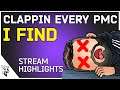Clappin every single PMC I find! | Stream Highlights Ep. 17 | EUL Gaming
