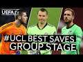 DE GEA, NEUER, OBLAK: #UCL Best Saves, Group Stage