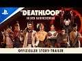 Deathloop – PlayStation Showcase 2021: Story Trailer | PS5, deutsch
