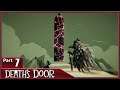 Death's Door, Part 7 / The Grey Crow, Last Lord Boss and Ending