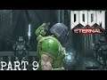 DOOM ETERNAL Gameplay Walkthrough Part 9 - MARS CORE (PS4)