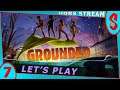 Grounded #7 | On fait une base (Let's Play Hors Stream)