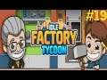 Idle Factory Tycoon - Walkthrough #19 - IOS