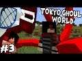 KAGUNE ENHANCED! || Minecraft Tokyo Ghoul World Modpack Episode 3