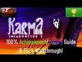 Karma.Incarnation 1 - 100% Achievement/Trophy Guide & FULL Walkthrough!