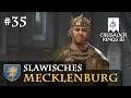 Let's Play Crusader Kings 3 #35: Die reichen Nachbarn (Slawisches Mecklenburg / Rollenspiel)