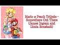 Mario x Peach Tribute - Somewhere Out There (James Ingram and Linda Ronstadt)