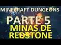 MINECRAFT DUNGEONS Gameplay ESPAÑOL Parte 5, MINAS de Redstone, GÓLEM