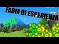 MINECRAFT SURVIVAL ITA- #14 LA FARM DI ESPERIENZA *no mob