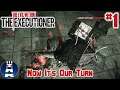 NOW IT'S OUR TURN | The Evil Within DLC: The Executioner (Playthrough) #1