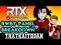 RTX 2021 RWBY Panel Breakdown - RWBY NEWS!!!