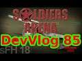 Soldiers Arena Barajas DevVlog 85