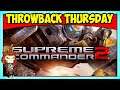 SUPREME COMMANDER 2 | The Massive Scale Mech Army Destruction Game | Throwback Thursday