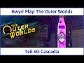 The Outer Worlds deutsch Teil 60 - Cascadia Let's Play