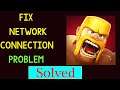 Clash of Clans Network / Internet Connection Problem in Android & Ios - No Internet Connection Error