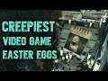 Creepy Video Game Easter Eggs