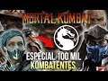 ESPECIAL 100 MIL INSCRITOS - CANAL MORTAL KOMBAT BRASIL