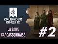 [FR] Le catharisme, non merci - ép 02 - CRUSADER KINGS 3 gameplay let's play PC