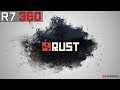 R7 360 2GB | Rust [900p, Custom Settings]