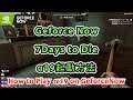 【Geforce Now】でa19 7Days to Die起動方法解説  (How to play a19 on GeforceNow)