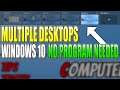Have 5 Desktops Open At The Same Time In Windows 10 | Windows 10 Virtual Desktops Feature
