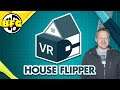 House Flipper VR Reviewed