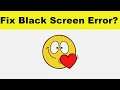 How to Fix WAStickerApps App Black Screen Error Problem in Android & Ios | 100% Solution