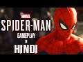 I AM SPIDER-MAN || MARVEL'S SPIDER-MAN HINDI GAMEPLAY #1