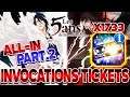 INVOCATIONS 5 ANS : ALL-IN TICKETS BRAVE SOULS (Part.2) | Bleach Brave Souls