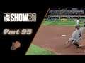 MLB The Show 20 RTTS Continued Part 95
