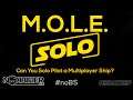 M.O.L.E SOLO - Multibox #starcitizen Testing