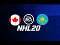 NHL 20 Kanada vs Kazachstan  Prvý zápas.