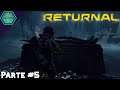 RETURNAL Gameplay en Español Latino | Sin comentarios | PS5 | Parte#5 | 5to Bioma