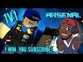 Roblox Arsenal 1v1! if i beat you, you have to follow :D