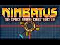 Обучение / Начало прохождения / #1 / Nimbatus - The Space Drone Constructor
