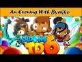 Bloons Tower Defense 6 | An Evening With Byakko