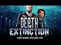Depth of Extinction 2019 - Turn Based Strategy Xcom FTL!