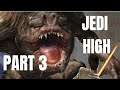 Jedi High Part 3
