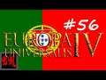 Let's Play Europa Universalis IV Portugal Redone - Part 56