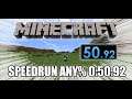 Minecraft Java Edition 1.16.5 | Speedrun Any% 0:50:92