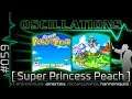 OSCILLATIONS #59 Super Princess Peach
