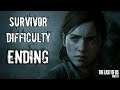 (PS4) Let's Play Survivor difficulty of The Last of Us 2 - The End (Stay Safe, Stay Home)