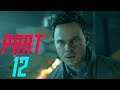 Quantum Break | Part -12 | Full Game Playthrough | No Commentary