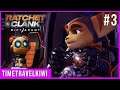 Ratchet & Clank Rift Apart - Playthrough Part 3