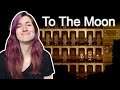 The First of Many | To The Moon - Part 3 [LIVE]
